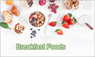 Breakfast Foods